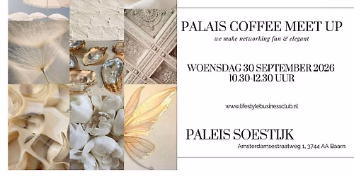 The Royal Palais Coffee Meet Up — lezing in Baarn